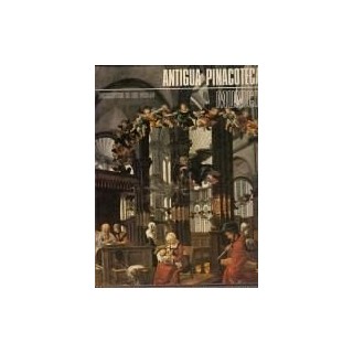 ENCICLOPEDIA DE LOS MUSEOS. MUNICH - ANTIGUA PINACOTE.